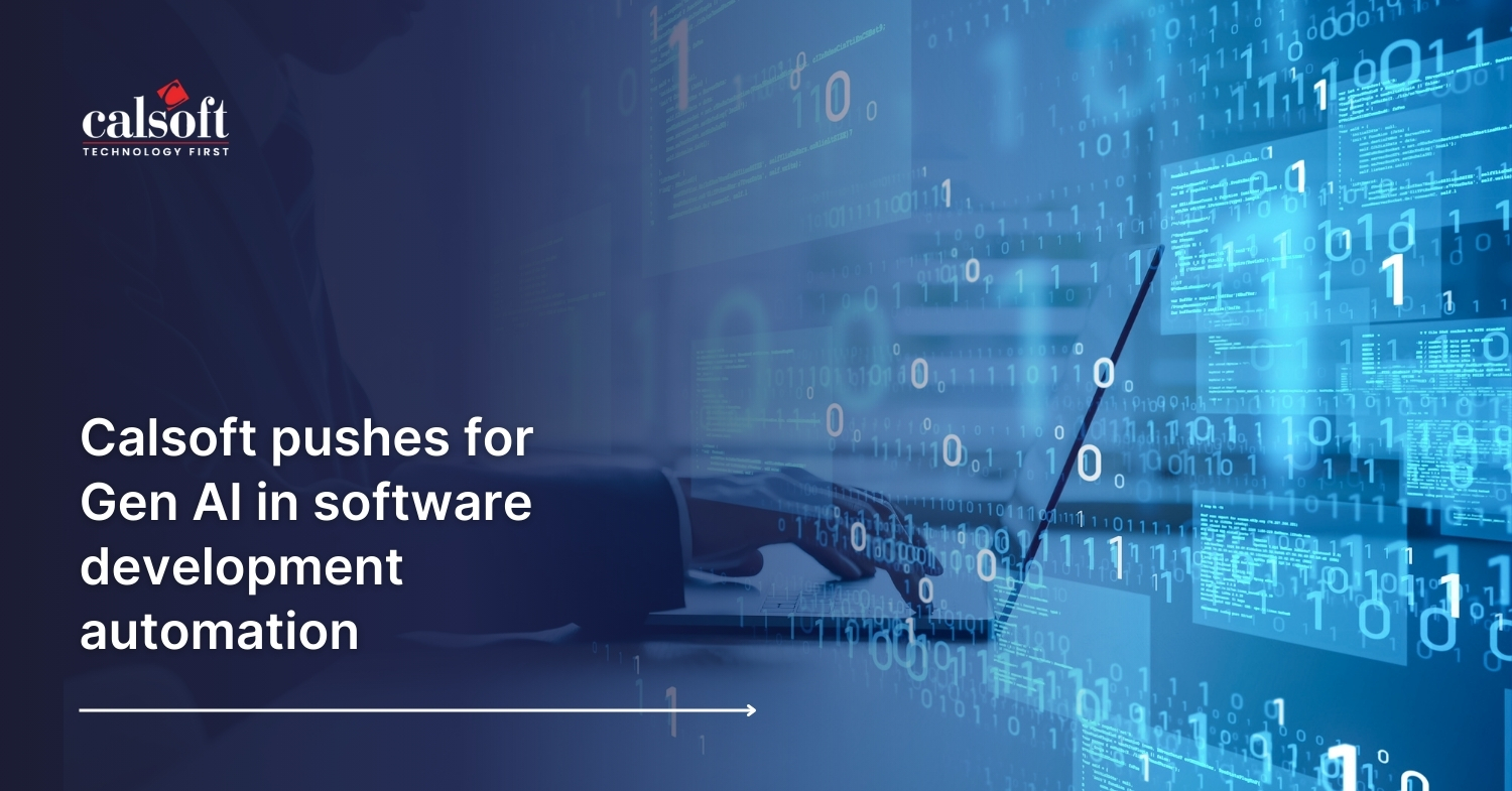 Calsoft pushes for Gen AI in software development automation